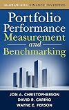 Portfolio Performance Measurement and Benchmarking (McGraw-Hill Finance & Investing)