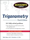 Schaum's Outline of Trigonometry, 4th Edition