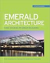 Emerald Architecture: Case Studies in Green Building (GreenSource Books)