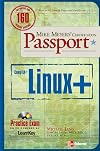 Mike Meyers' Linux+ Certification Passport (Mike Meyers' Certification Passport)