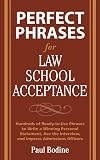 Perfect Phrases for Law School Acceptance (Perfect Phrases Series)