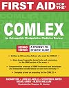 First Aid for the COMLEX, Second Edition (First Aid Series)
