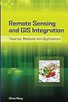 Remote Sensing and GIS Integration: Theories, Methods, and Applications: Theory, Methods, and Applications