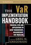 The VAR Implementation Handbook (McGraw-Hill Finance & Investing)
