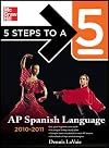 5 Steps to a 5 AP Spanish Language with MP3 Disk