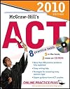 McGraw-Hill's ACT with CD-ROM, 2010 Edition (Mcgraw Hill's Act (Book & CD Rom))