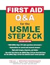 First Aid Q&A for the USMLE Step 2 CK, Second Edition (First Aid USMLE)