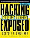 Hacking Exposed Computer Forensics, Second Edition: Computer Forensics Secrets & Solutions