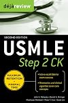 Deja Review USMLE Step 2 CK , Second Edition