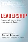 LEADERSHIP: Essential Selections on Power, Authority, and Influence
