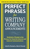 Perfect Phrases for Writing Company Announcements: Hundreds of Ready-to-Use Phrases for Powerful Internal and External Communications (Perfect Phrases Series)