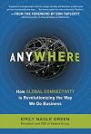 Anywhere: How Global Connectivity is Revolutionizing the Way We Do Business