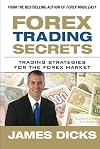 Forex Trading Secrets: Trading Strategies for the Forex Market