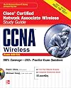 CCNA Cisco Certified Network Associate Wireless Study Guide (Exam 640-721) (Certification Press)