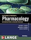 Katzung & Trevor's Pharmacology Examination and Board Review, Ninth Edition (McGraw-Hill Specialty Board Review)