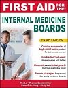 First Aid for the Internal Medicine Boards (FIRST AID Specialty Boards)