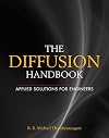 The Diffusion Handbook: Applied Solutions for Engineers