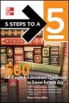 5 Steps to a 5: 500 AP English Literature Questions to Know By Test Day