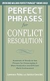 Perfect Phrases for Conflict Resolution