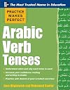 Practice Makes Perfect Arabic Verb Tenses (Practice Makes Perfect Series)