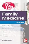 Family Medicine: PreTest Self-Assessment & Review