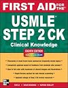 First Aid for the USMLE Step 2 CK