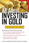 All About Investing in Gold