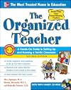 The Organized Teacher: A Hands-on Guide to Setting Up & Running a Terrific Classroom, Grades K-5 (Book & CD-ROM)