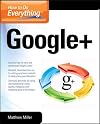 How to Do Everything Google