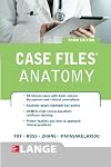 Case Files Anatomy 3/E (LANGE Case Files)