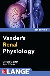 Vanders Renal Physiology, Eighth Edition (Lange Medical Books)