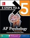 5 Steps to a 5 AP Psychology, 2015 Edition (5 Steps to a 5 on the Advanced Placement Examinations Series)