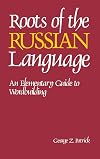 Roots of the Russian Language
