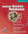 Instant Access Databases