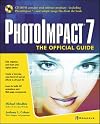 PhotoImpact 7: The Official Guide