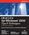 Oracle9i for Windows(R) 2000 Tips & Techniques