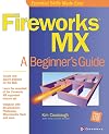 Fireworks MX: A Beginner's Guide