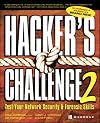 Hacker's Challenge 2: Test Your Network Security & Forensic Skills