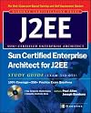 Sun Certified Enterprise Architect for J2EE Study Guide