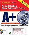 A Certification Study Guide, Fifth Edition (Certification Press)