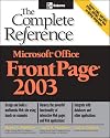 Microsoft Office FrontPage 2003: The Complete Reference