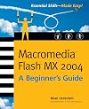 Macromedia Flash MX 2004: A Beginner's Guide
