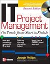 IT Project Management: On Track from Start to Finish