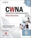 CWNA Certified Wireless Network Administrator Official Study Guide (Exam PW0-100), Second Edition