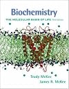 Biochemistry: The Molecular Basis of Life