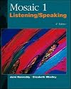 Mosaic 1: Listening/Speaking Skills