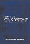The Presidency: Classic & Contemporary Readings