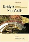 Bridges Not Walls: A Book About Interpersonal Communication