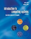 Introduction to Computing Systems: From bits & gates to C & beyond