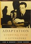 Adaptation: Studying Film and Literature